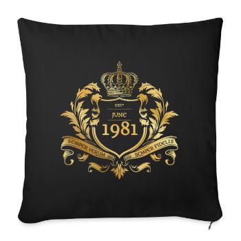 45th Birthday Semper Verum - Established 06/1981 - Sofa pillowcase 17,3'' x 17,3'' (45 x 45 cm) - black - Front
