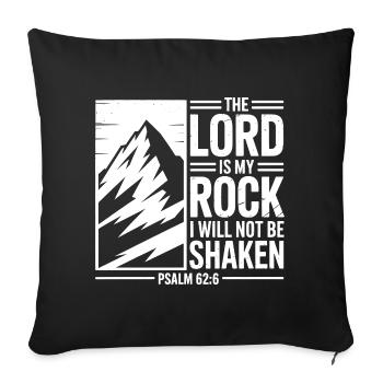 The Lord Is My Rock Psalm 62 - Sofakissenbezug 45 x 45 cm - Schwarz - Vorne