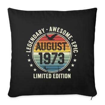 Legendäres Retro-Vintage-Jubiläum im August 1973 - Sofakissenbezug 45 x 45 cm - Schwarz - Vorne