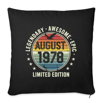 Legendäres Retro-Vintage-Jubiläum im August 1978 - Sofakissenbezug 45 x 45 cm - Schwarz - Vorne