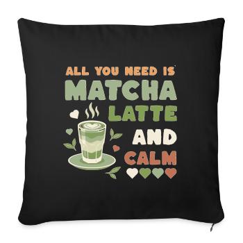 Matcha Latte Calm Design - Sofa pillowcase 17,3'' x 17,3'' (45 x 45 cm) - black - Front