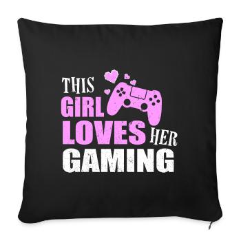 THIS GIRL LOVES HER GAMING | Video Game Console - Sofa pillowcase 17,3'' x 17,3'' (45 x 45 cm) - black - Front