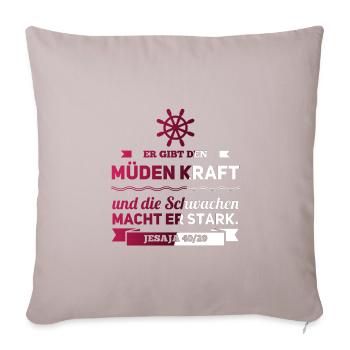 Il donne au fatigué et au faible fort - Housse de coussin décorative 45 x 45 cm - taupe clair - Devant