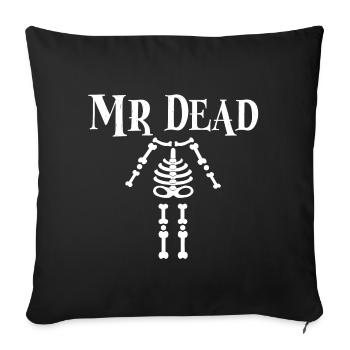 Halloween Mr Dead Skeleton Gift - Sofa pillowcase 17,3'' x 17,3'' (45 x 45 cm) - black - Front
