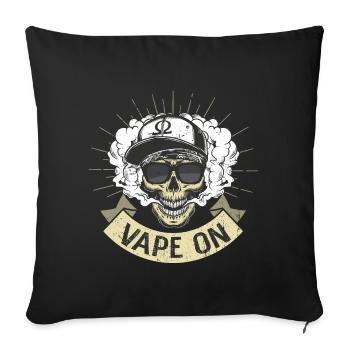Cloud Chaser - Vaping Gangster - Vape On - Sofakissenbezug 45 x 45 cm - Schwarz - Vorne