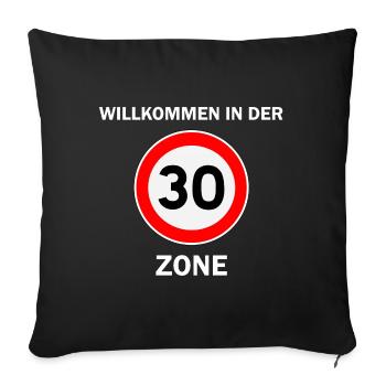 30. Geburtstag 30er Dreißigster 30 Zone Geschenk - Sofakissenbezug 45 x 45 cm - Schwarz - Vorne