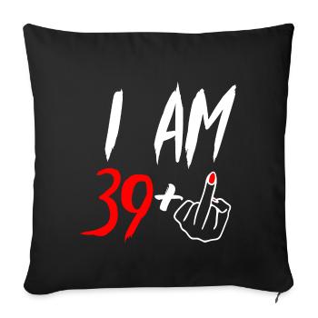 40 years woman 40th birthday Bday party gift - Sofa pillowcase 17,3'' x 17,3'' (45 x 45 cm) - black - Front