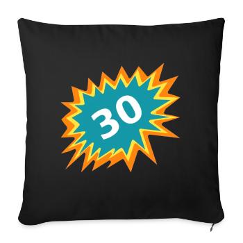 30 Colorful, 30th GB, Celebrate 30, Gift 30 - Sofa pillowcase 17,3'' x 17,3'' (45 x 45 cm) - black - Front