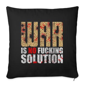 C’était pas une solution | La guerre n’est pas une solution - Housse de coussin décorative 45 x 45 cm - noir - Devant