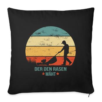 DER DEN RASEN MÄHT grunge Mann Rasenmäher Garten - Sofakissenbezug 45 x 45 cm - Schwarz - Vorne