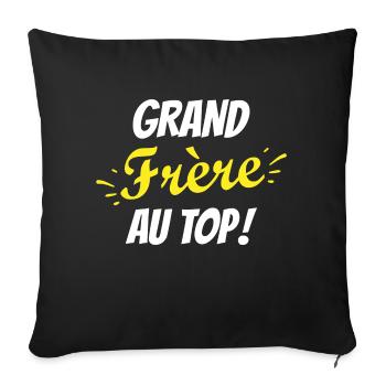 Grand frère au top / humour grand-frère - Housse de coussin décorative 45 x 45 cm - noir - Devant