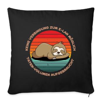 Faultier. Sloth. Lustiger Spruch. - Sofakissenbezug 45 x 45 cm - Schwarz - Vorne