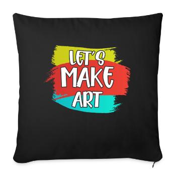 Let's Make Art Education Art Teacher - Sofakissenbezug 45 x 45 cm - Schwarz - Vorne