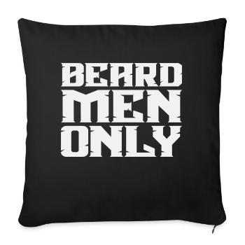 Beard Men Only - Sofa pillowcase 17,3'' x 17,3'' (45 x 45 cm) - black - Front