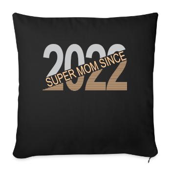 Super maman depuis 2022 - Housse de coussin décorative 45 x 45 cm - noir - Devant