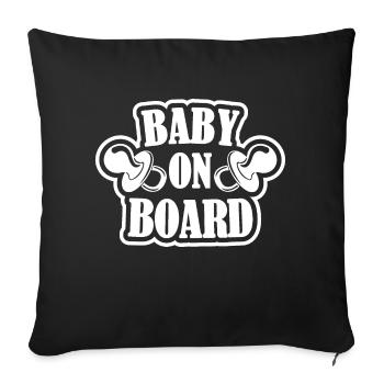 Baby on Board - Sofakissenbezug 45 x 45 cm - Schwarz - Vorne