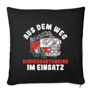 Aus Dem Weg Kindergartenkind im Einsatz Feuerwehrf - Sofakissenbezug 45 x 45 cm - Schwarz - Vorne