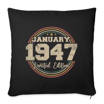 The legends were born in January 1947 - Sofa pillowcase 17,3'' x 17,3'' (45 x 45 cm) - black - Front