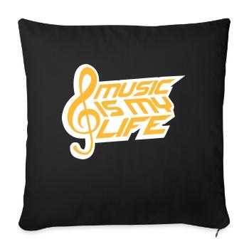 Music Is My Life Party Club Concert Love Saying - Sofa pillowcase 17,3'' x 17,3'' (45 x 45 cm) - black - Front
