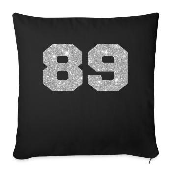 Number 89 Silver Glitter - 89th Anniversary - Sofa pillowcase 17,3'' x 17,3'' (45 x 45 cm) - black - Front