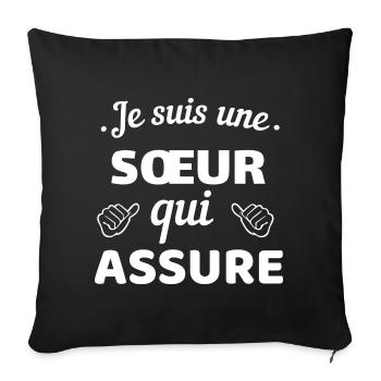 Affirmation T-shirt Sister Who Assures - Sofa pillowcase 17,3'' x 17,3'' (45 x 45 cm) - black - Front