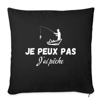 je peux pas j'ai pêche - Housse de coussin décorative 45 x 45 cm - noir - Devant