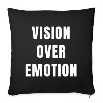 Vision Over Emotion Focus Discipline Mindset - Sofa pillowcase 17,3'' x 17,3'' (45 x 45 cm) - black - Front