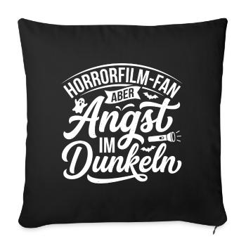Fear in the Dark – Horror Fan - Sofa pillowcase 17,3'' x 17,3'' (45 x 45 cm) - black - Front