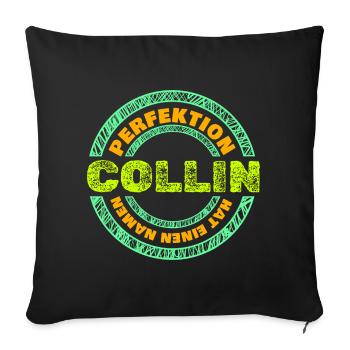 Geschenk für Collin - Sofakissenbezug 45 x 45 cm - Schwarz - Vorne