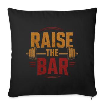Raise the Bar Gym Barbell Weightlifting Motivation - Sofa pillowcase 17,3'' x 17,3'' (45 x 45 cm) - black - Front