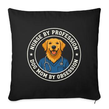 Krankenschwester von Beruf, Hundemutter aus Obsession - Sofakissenbezug 45 x 45 cm - Schwarz - Vorne