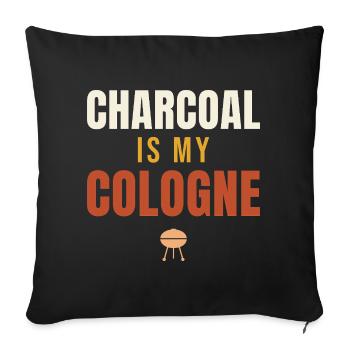 Charcoal Is My Cologne BBQ - Sofakissenbezug 45 x 45 cm - Schwarz - Vorne