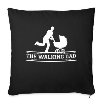 The Walking Dad - Sofakissenbezug 45 x 45 cm - Schwarz - Vorne