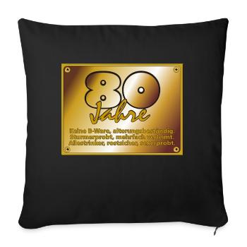 Geburtstag 80 Jahre - Messingschild - Sofakissenbezug 45 x 45 cm - Schwarz - Vorne