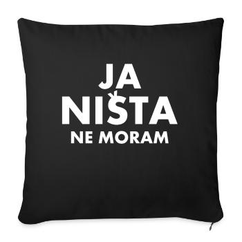 yes nista ne moram - Sofa pillowcase 17,3'' x 17,3'' (45 x 45 cm) - black - Front
