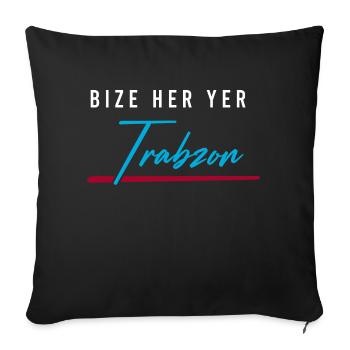 Bize her yer Trabzon - Sofa pillowcase 17,3'' x 17,3'' (45 x 45 cm) - black - Front