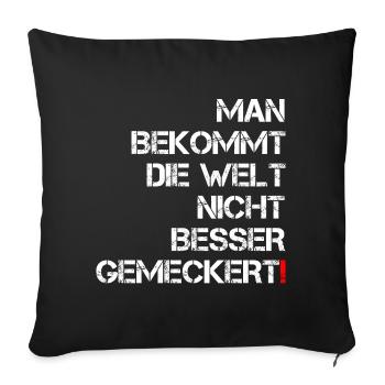 World Better Dissent Funny Saying Naughty Gift - Sofa pillowcase 17,3'' x 17,3'' (45 x 45 cm) - black - Front