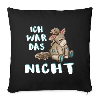 Süßer Esel, ich war das nicht Esel - Sofakissenbezug 45 x 45 cm - Schwarz - Vorne