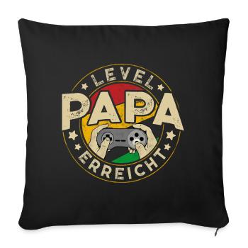 Level PAPA Erreicht - Sofakissenbezug 45 x 45 cm - Schwarz - Vorne