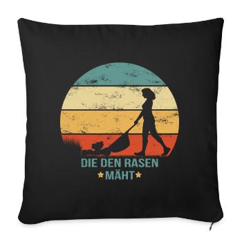 Die den Rasen mäht - grunge Frau Rasenmäher Garten - Sofakissenbezug 45 x 45 cm - Schwarz - Vorne