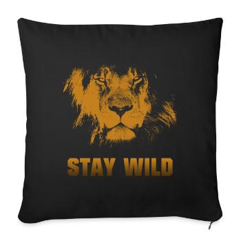 Stay wild. Lion's face - Sofa pillowcase 17,3'' x 17,3'' (45 x 45 cm) - black - Front
