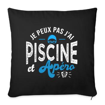 je peux pas j ai piscine et apéro Humour natation - Housse de coussin décorative 45 x 45 cm - noir - Devant