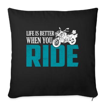 La vie est meilleure quand vous conduisez une moto de motard - Housse de coussin décorative 45 x 45 cm - noir - Devant