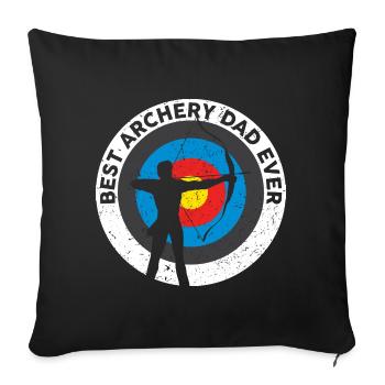 Best Archery Dad Ever Bogenschütze Papa Vatertag - Sofakissenbezug 45 x 45 cm - Schwarz - Vorne