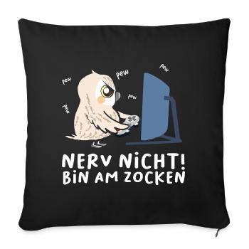 Bin am Zocken Gaming Eule - Sofakissenbezug 45 x 45 cm - Schwarz - Vorne