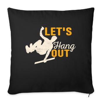 Let's Hang Out Parkour Traceur - Sofakissenbezug 45 x 45 cm - Schwarz - Vorne