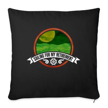 Pleasant Retired Joyable Sailors Quote - Sofa pillowcase 17,3'' x 17,3'' (45 x 45 cm) - black - Front