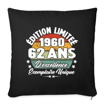 Cadeau 62 ans d'excellence / Édition limitée 1960 - Housse de coussin décorative 45 x 45 cm - noir - Devant