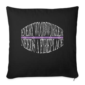 chop wood job humor quote funny happy love - Sofa pillowcase 17,3'' x 17,3'' (45 x 45 cm) - black - Front