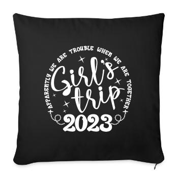 Voyage des filles 2023 Funny Girls Trip Week-end Vacances - Housse de coussin décorative 45 x 45 cm - noir - Devant